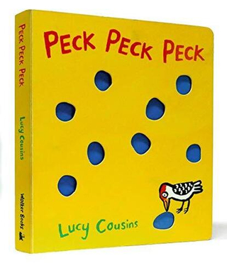 Peck Peck Peck  (board book)