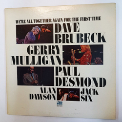 Винтажная виниловая пластинка LP Dave Brubeck, Gerry Mulligan, Paul Desmond, Alan Dawson, Jack Six Were All Together Again For The First Time (USA 1973)