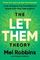The Let Them Theory