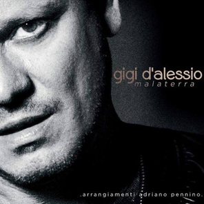 Gigi D'Alessio / Malaterra (CD)