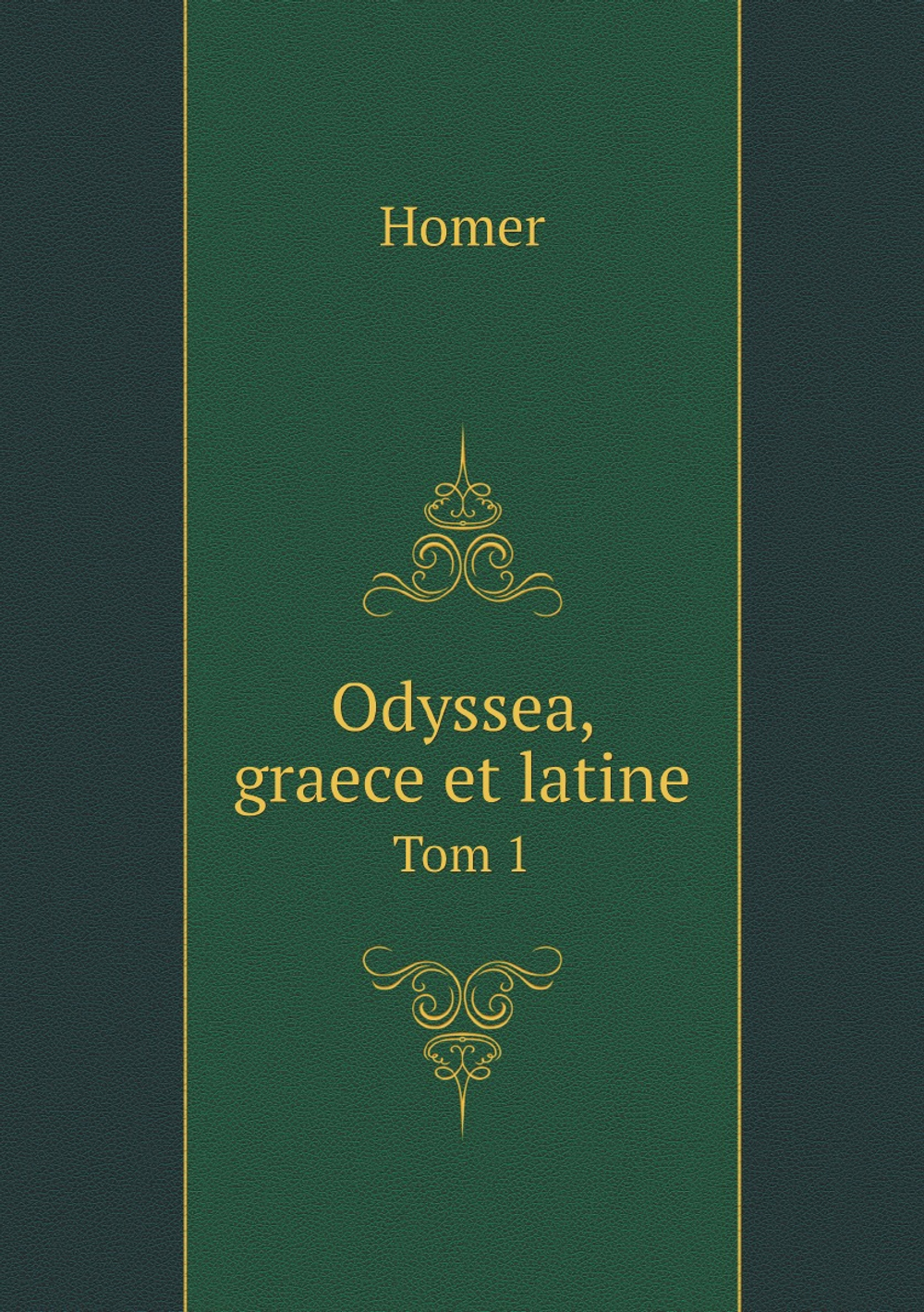 Odyssea, graece et latine. Tom 1 | Homer
