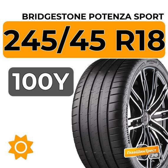Bridgestone Potenza Sport 245/45 R18 100Y XL