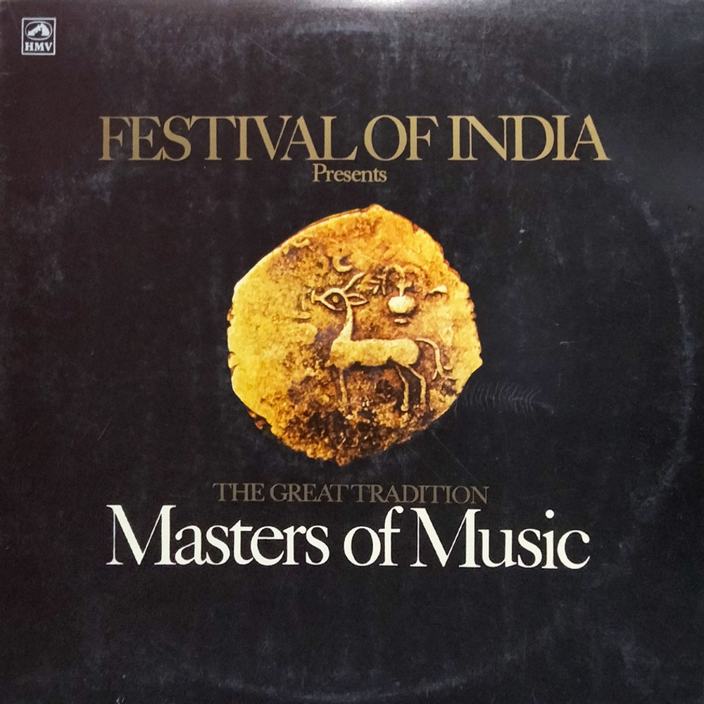 Сборник / Festival of Indiа Presents - The Great Tradition: Masters Of Music (2LP)