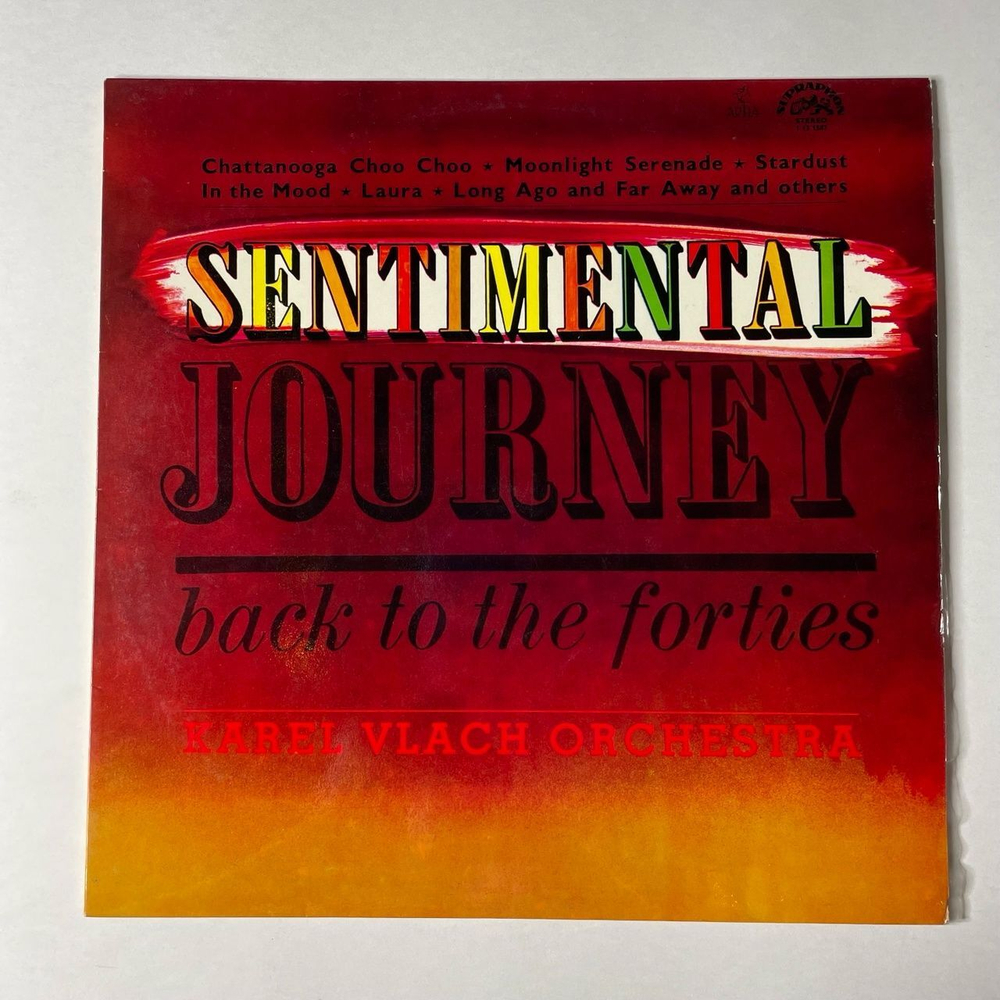Винтажная виниловая пластинка LP Karel Vlach Orchestra Sentimental Journey Back To The Forties (Чехословакия 1975)