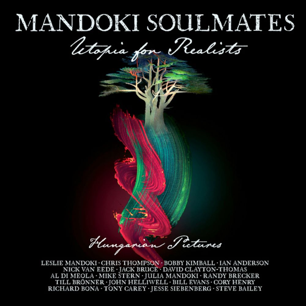 Mandoki Soulmates / Utopia For Realists - Hungarian Pictures (CD)