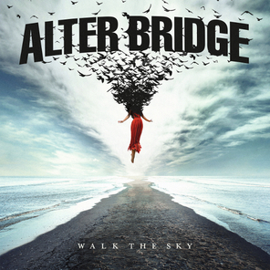 Alter Bridge / Walk The Sky (RU)(CD)
