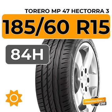 Torero MP 47 Hectorra 3 185/60 R15 84H
