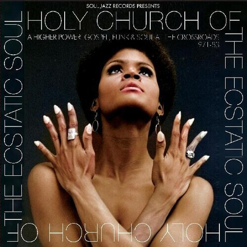 V/A - Holy Church A Higher Power: Gospel, Funk & Soul At The Crossroad