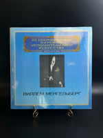 2 LP Виллем Менгельберг - Дирижеры. Из Сокровищницы Мирового Исполнительского Искусства. 2 Виниловые пластинки 12 дюймов. Мелодия СССР 1984 год.
