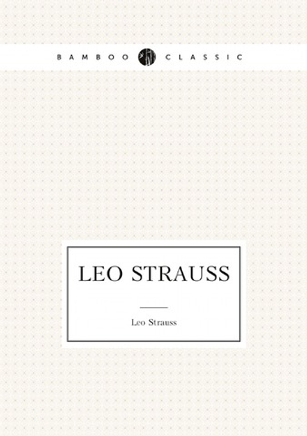 Leo Strauss | Leo Strauss