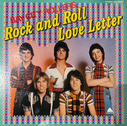 Виниловая пластинка Bay City Rollers- Rock N' Roll Love Letter LP