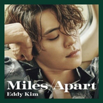Альбом Eddy Kim - Miles Apart 3rd Mini Album