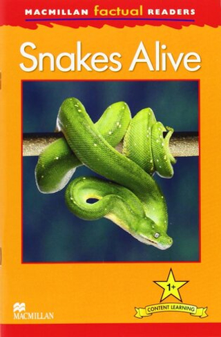 Macmillan Factual Reader Level 1 Snakes Alive