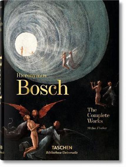 Hieronymus Bosch. The Complete Works