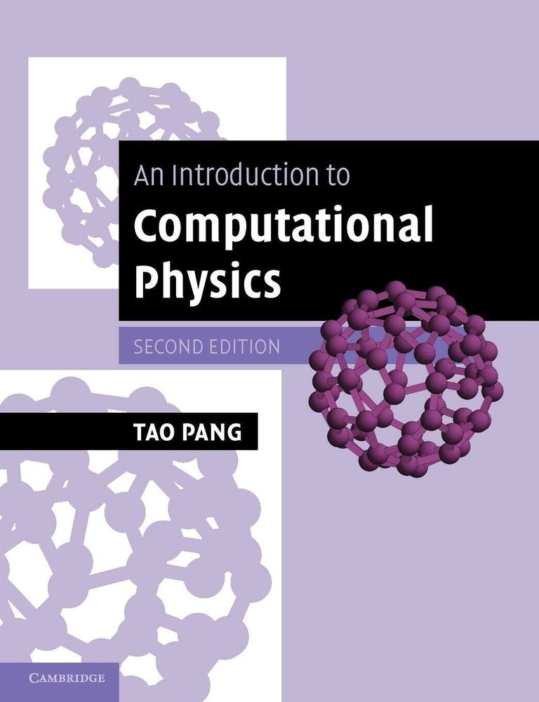 An Introduction to Computational Physics 2nd Edition