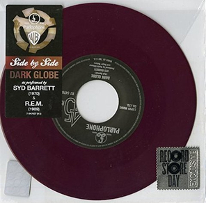 Syd Barrett, R.E.M. / Dark Globe (Coloured Vinyl)(7" Vinyl Single)