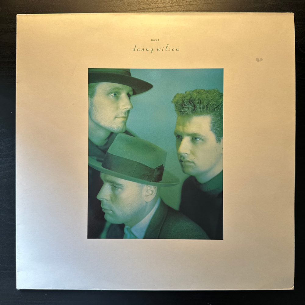 Danny Wilson - Meet Danny Wilson (Англия 1987г.)