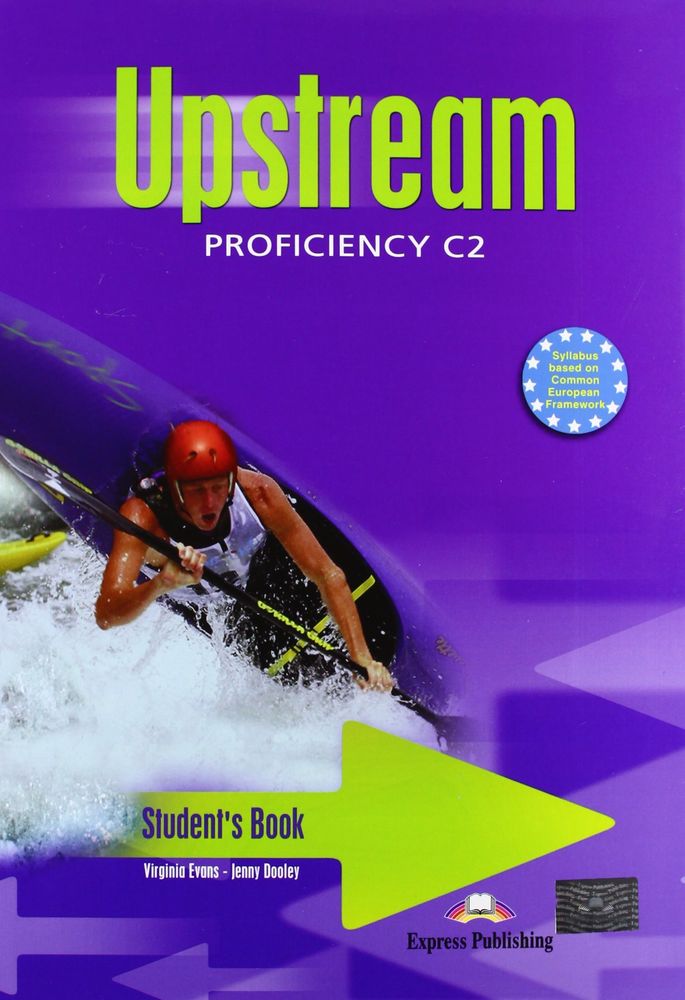 Upstream Proficiency C2 Student&#39;s book. Учебник