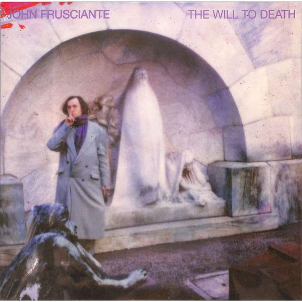 John Frusciante - The Will To Death - виниловая пластинка