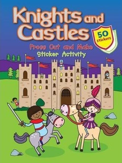 Castles &amp; Knights Press Out and Make : Sticker Activity