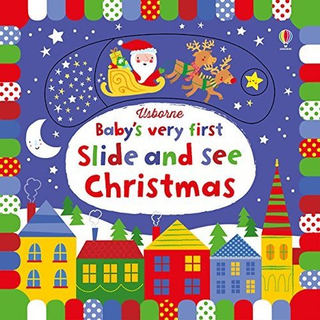 Baby's Very First Slide & See Christmas (board book)