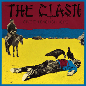 The Clash / Give 'Em Enough Rope (LP)