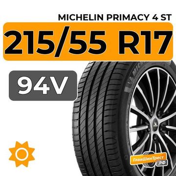 Michelin Primacy 4 ST 215/55 R17 94V