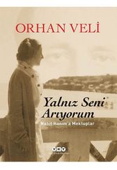 Yalnız Seni Arıyorum