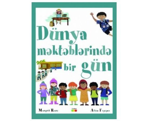 Marqrit Rurs - Dünya məktəblərində bir gün