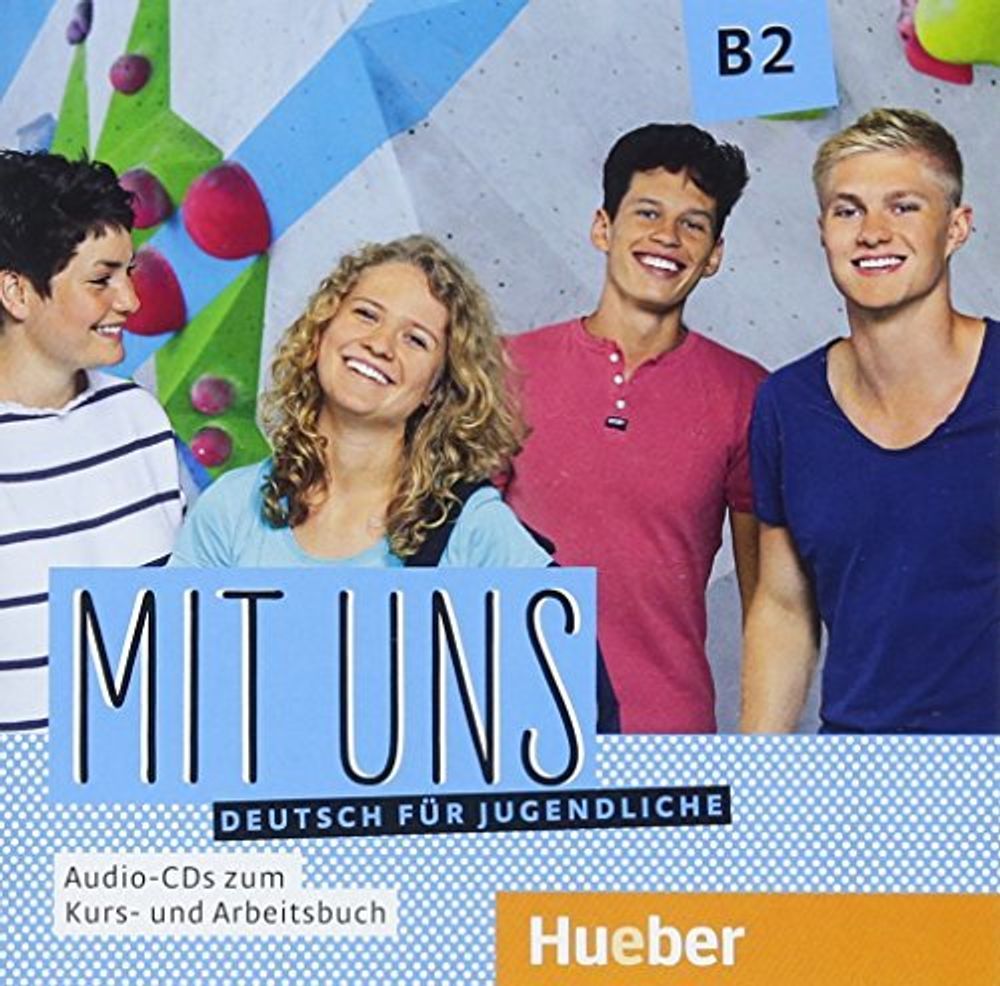 Mit uns B2; 2 Audio-CDs zum KB, 1 Audio-CD zum AB