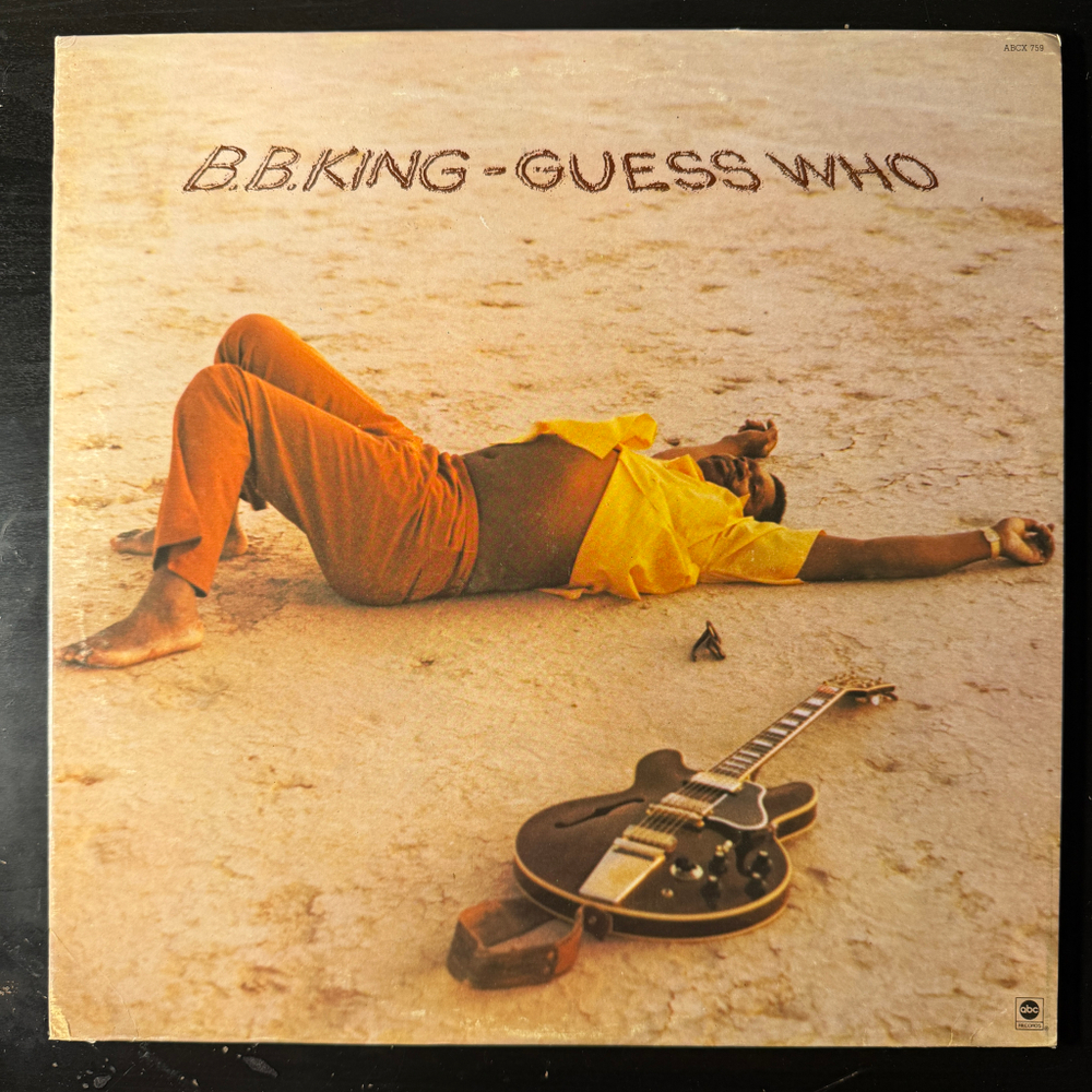 B.B. King ‎– Guess Who (США 1972г.)
