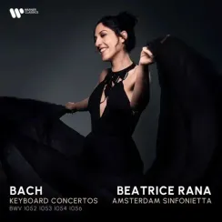 Bach, Beatrice Rana, Amsterdam Sinfonietta – Bach Keyboard Concertos BWV 1052, 1053, 1054 & 1056 - LP