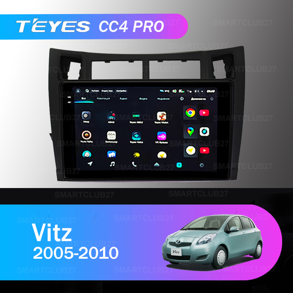 Teyes CC4 Pro 9" для Toyota Vitz 2005-2010