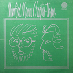 Manfred Mann Chapter Three / Manfred Mann Chapter Three (LP)