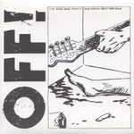 OFF! / First Four EPs (4x7"Vinyl EP)