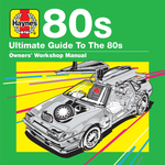 Сборник / Haynes Ultimate Guide To The 80s (3CD)