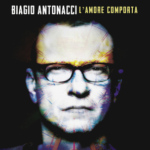 Biagio Antonacci / L'amore Comporta (CD)