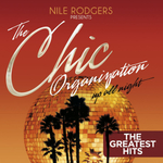 Сборник / Nile Rodgers Presents The Chic Organization - Up All Night (The Greatest Hits)(2CD)