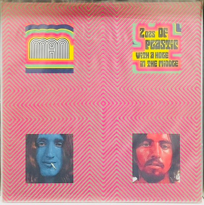 Man - 2 Ozs Of Plastic (With A Hole In The Middle)