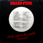Grand Funk Railroad / All The Girls In The World Beware!!! (LP)