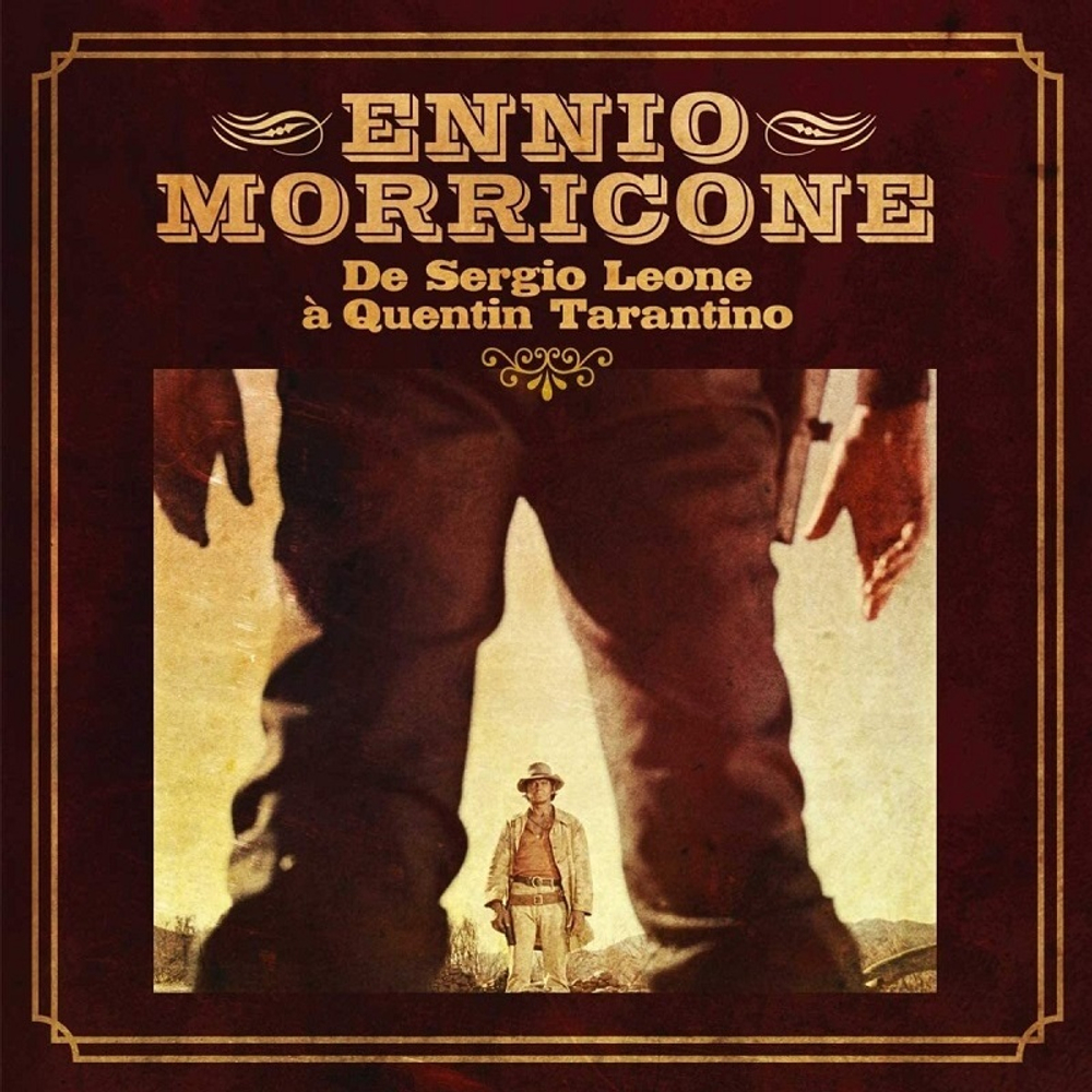 Ennio Morricone / Ennio Morricone De Sergio Leone A Quentin Tarantino (LP)