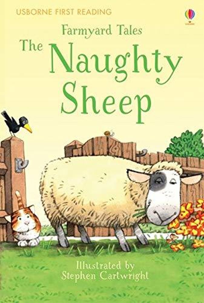 Farmyard Tales: The Naughty Sheep (HB)