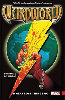 Weirdworld Vol. 1: Where Lost Things Go