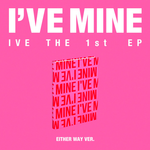 Альбом IVE - THE 1st EP album IVE MINE