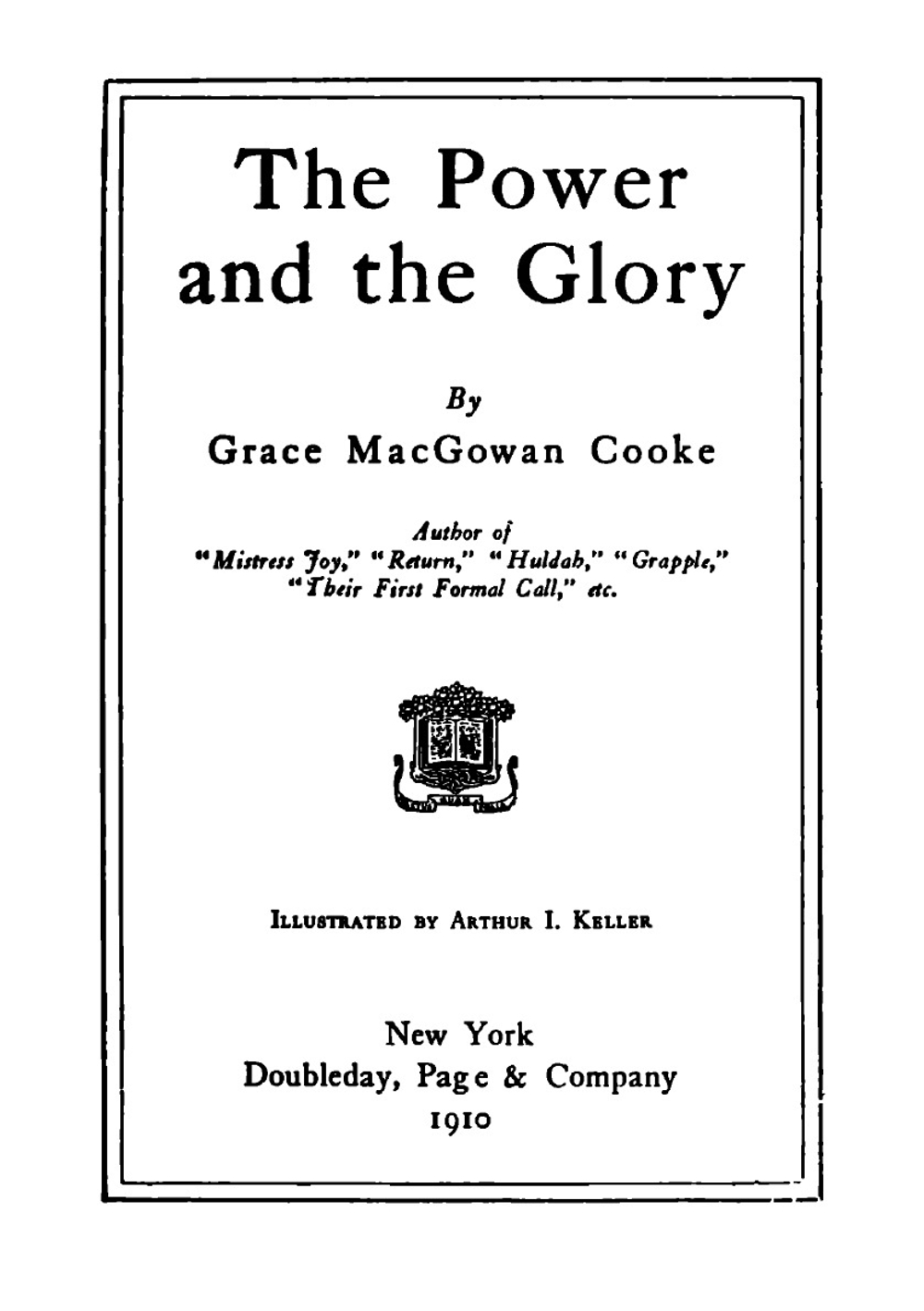 The Power and the Glory | Grace MacGowan Cooke