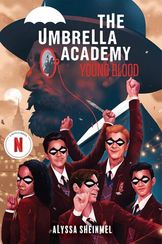 The Umbrella Academy Young Blood