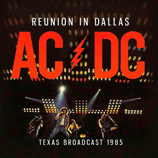 AC/DC - REUNION IN DALLAS (2LP)