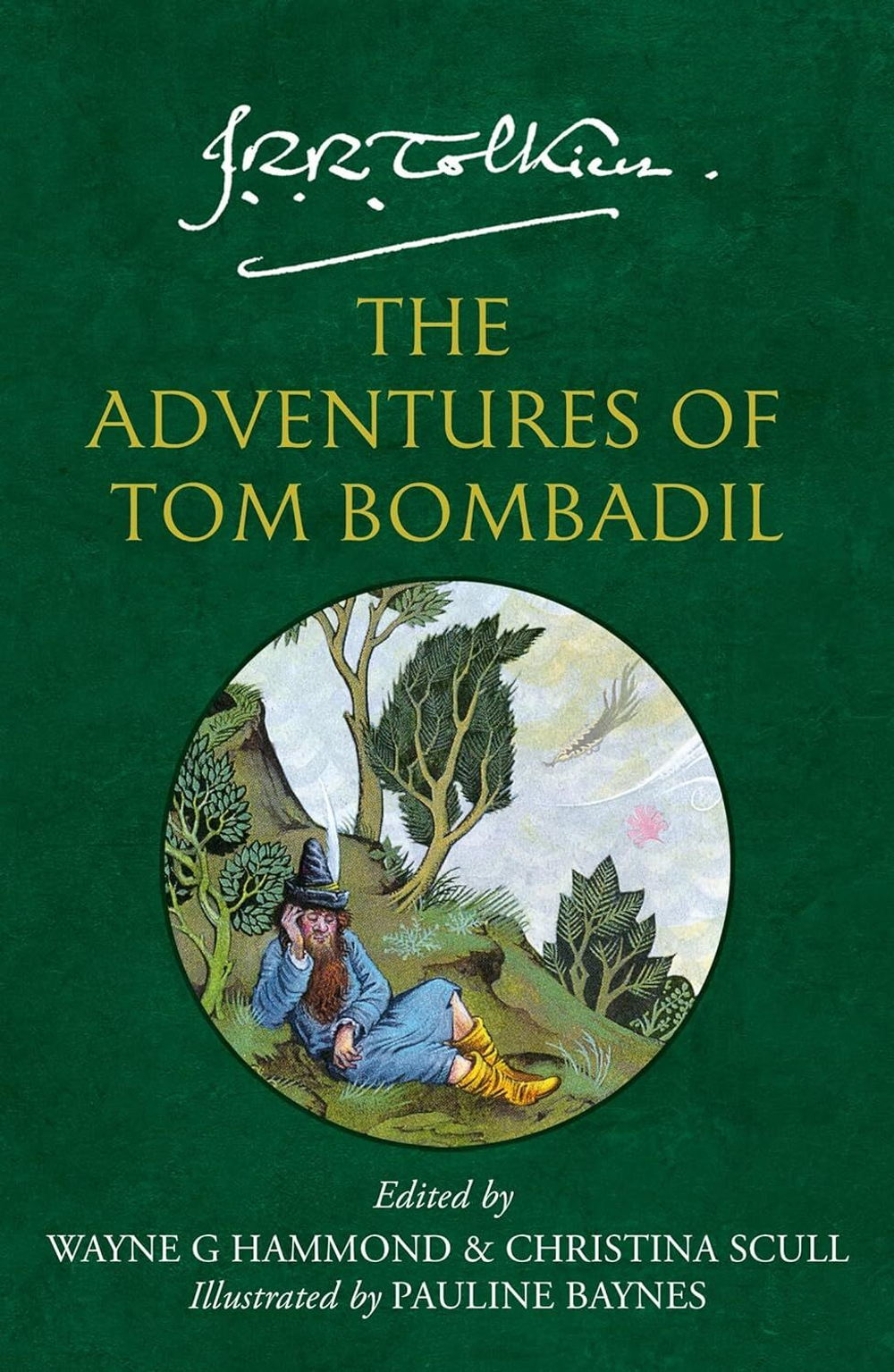 The Adventures of Tom Bombadil.
