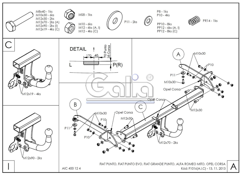 Фаркоп оцинкованный Galia F101A для Opel Corsa D 2006-2014, FIAT Grande Punto 2005-2010, Grande Punto Evo 2005-2010, Alfa Romeo MiTo 2008-2018(паспорт и сертификат в комплекте)(без электрики)