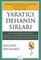 Yaratıcı Dehanın Sırları